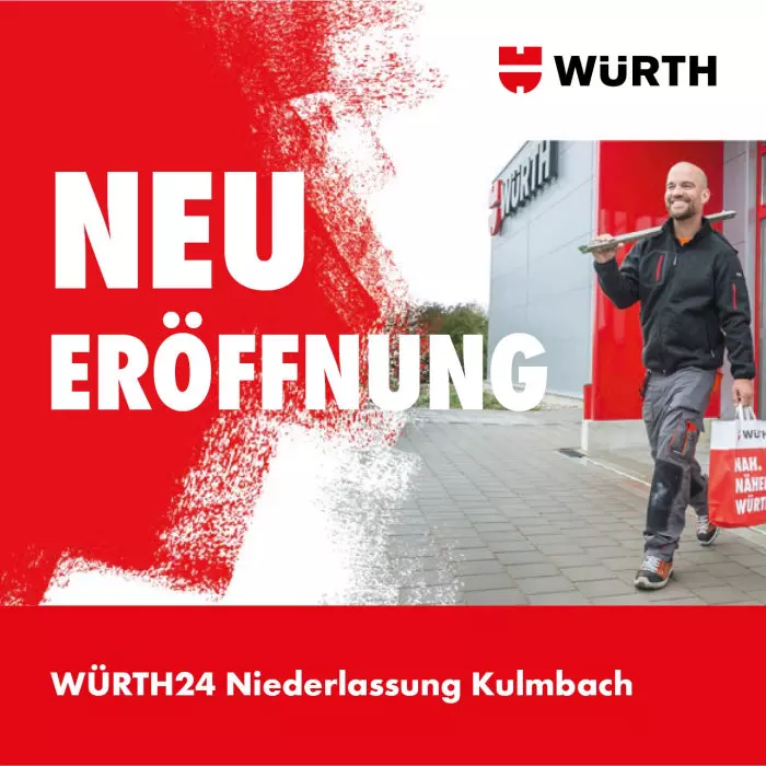 Neueröffnung Würth24 Niederlassung Kulmbach